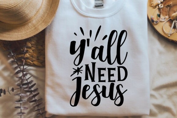Y’all Need Jesus Graphics: Christmas T-Shirt Designs